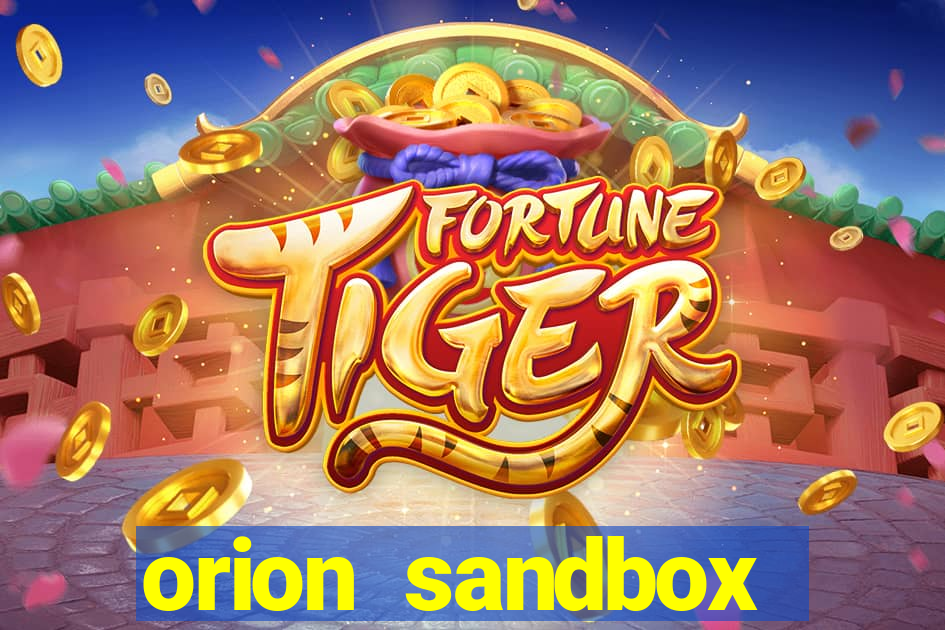 orion sandbox enhanced jogos 360